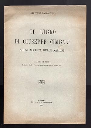 Seller image for Il libro di Giuseppe Cimbali sulla Societ delle Nazioni for sale by Sergio Trippini