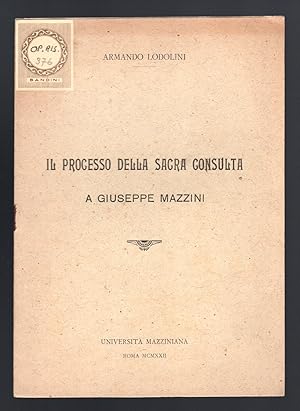 Bild des Verkufers fr Il processo della Sacra Consulta a Giuseppe Mazzini zum Verkauf von Sergio Trippini
