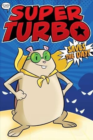 Imagen del vendedor de Super Turbo 1 : Saves the Day! a la venta por GreatBookPrices