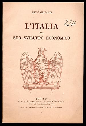Bild des Verkufers fr L'Italia nel suo sviluppo economico zum Verkauf von Sergio Trippini