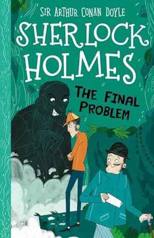 Seller image for Sherlock Holmes : The Final Problem for sale by GreatBookPrices
