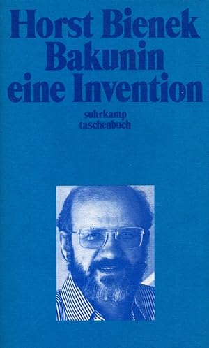 Seller image for Bakunin, eine Invention. for sale by Buch von den Driesch