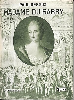 Madame du Barry (Avec quatre planches hors-texte tirées en héliogravure)