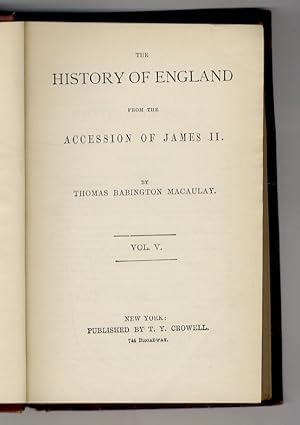 The History of England, from the Accession of James II. Vol. V.