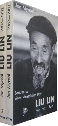 Liu Lin 1962-1982. Berichte aus einem chinesischen Dorf. Band 1 und 2.