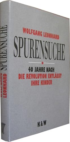 Spurensuche. Vierzig Jahre nach Die Revolution entlässt ihre Kinder. Aktuelle Fotos von Gerhard W...