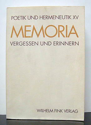 Seller image for Memoria. Vergessen und Erinnern. for sale by Rotes Antiquariat