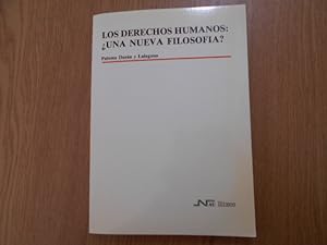 Imagen del vendedor de Los derechos humanos : Una nueva filosofa? a la venta por Librera Camino Bulnes