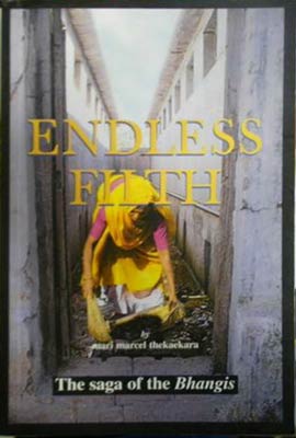 Seller image for Endless Filth: The Saga of the Bhangis for sale by SEATE BOOKS