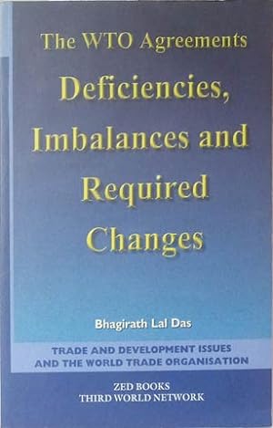 Seller image for WTO Agreements Deficiencies, Imbalances and Required Changes, the for sale by SEATE BOOKS