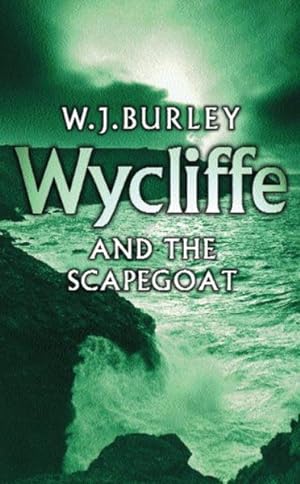 Bild des Verkufers fr Wycliffe And The Scapegoat zum Verkauf von GreatBookPricesUK