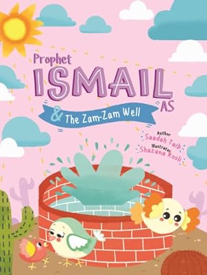 Bild des Verkufers fr Prophet Ismail & the Zam-Zam Well Activity Book zum Verkauf von GreatBookPrices