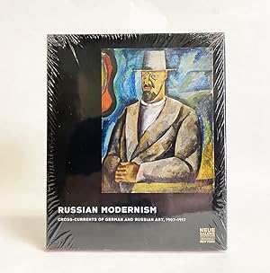 Seller image for Russian Modernism: Cross-Currents of German and Russian Art, 1907-1917 for sale by Exquisite Corpse Booksellers