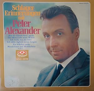 Schlager-Erinnerungen mit Peter Alexander; 12 Lieder - Vinyl Schallplatte