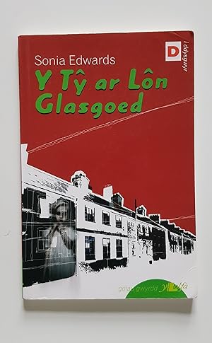 Seller image for Y Ty ar Lon Glasgoed for sale by Swallow Hill Books