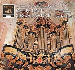 Berühmte Orgelwerke ; LP - Vinyl-Schallplatte