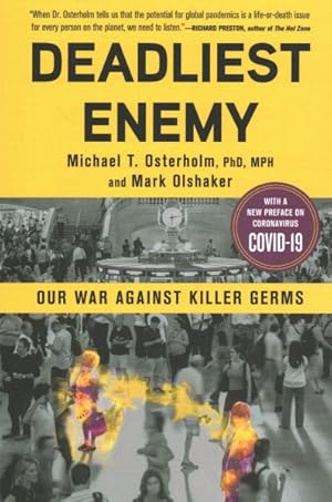 Bild des Verkufers fr Deadliest Enemy : Our War Against Killer Germs zum Verkauf von GreatBookPrices