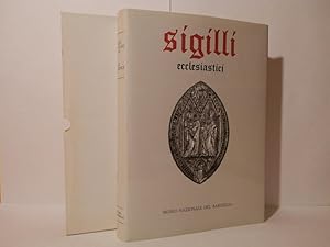 Bild des Verkufers fr Sigilli nel Museo Nazionale del Bargello. I: Ecclesiastici zum Verkauf von Libreria Spalavera