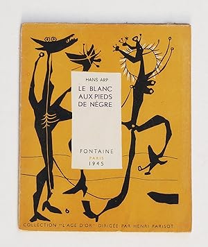 Seller image for Le Blanc aux pieds de ngre for sale by Librairie-Galerie Emmanuel Hutin