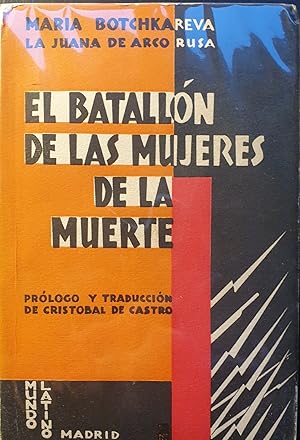 EL BATALLON DE LAS MUJERES DE LA MUERTE