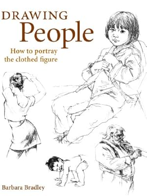 Seller image for Drawing People: How to Portray the Clothed Figure by Bradley, Barbara [Hardcover ] for sale by booksXpress