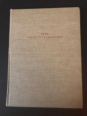 Seller image for Five Primitive Masters for sale by BookEnds Bookstore & Curiosities