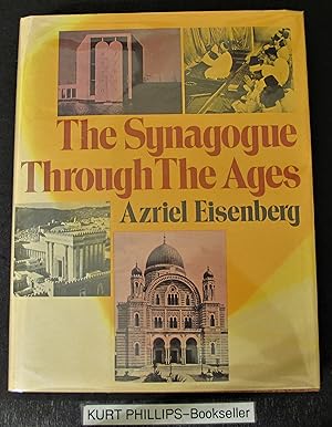 The Synagogue Through The Ages,