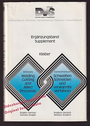 Fachwörterbuch Schweissen, Schneiden und verwandte Verfahren: En-Deu/Deu-En:Technical dictionary ...