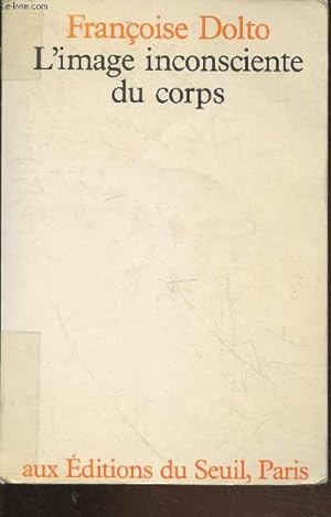 Bild des Verkufers fr L'image inconsciente du corps zum Verkauf von Le-Livre