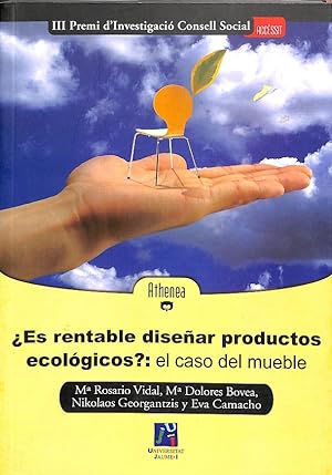 Seller image for ES RENTABLE DISEAR PRODUCTOS ECOLGICOS EL CASO DEL MUEBLE. for sale by Librera Smile Books
