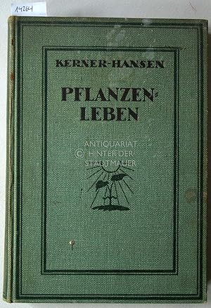 Pflanzenleben. Dritter Band: Die Pflanzenarten als Floren und Genossenschaften (Abstammungslehre ...