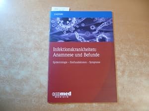 Seller image for Infektionskrankheiten: Anamnese und Befunde : Epidemiologie, Einlussfaktoren, Symtome for sale by Gebrauchtbcherlogistik  H.J. Lauterbach