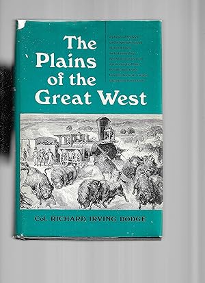 Imagen del vendedor de THE PLAINS OF THE GREAT WEST AND THEIR INHABITANTS Being A Description Of The Plains, Game, Indians, &c. Of The Great North American Desert. With An Introduction By William Blackmore. Illustrated a la venta por Chris Fessler, Bookseller