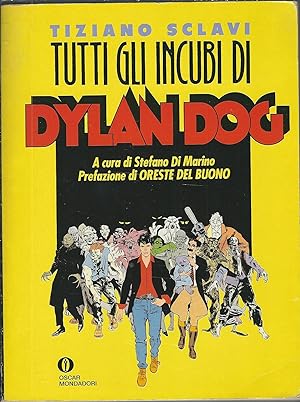 Immagine del venditore per TUTTI GLI INCUBI DI DYLAN DOG OSCAR HORROR venduto da Libreria Rita Vittadello