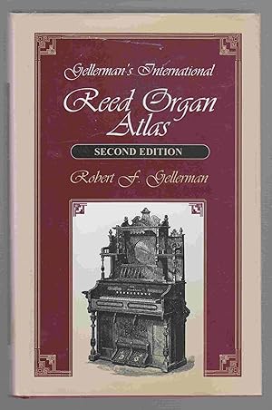 Imagen del vendedor de Gellerman's International Reed Organ Atlas Second Edition a la venta por Riverwash Books (IOBA)