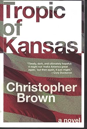 Seller image for Tropic Of Kansas for sale by Ye Old Bookworm