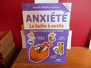 Seller image for Anxit - La bote  outils - Stratgies et techniques pour grer l'anxit for sale by La Bouquinerie  Dd