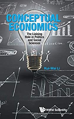 Seller image for Conceptual Economics : The Liaising Role in Politics and Social Sciences for sale by GreatBookPrices