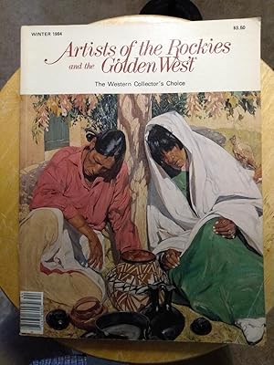 Bild des Verkufers fr Artists of the Rockies and the Golden West [Vol. XI, Issue 1, Winter 1984] zum Verkauf von Counterpane Books