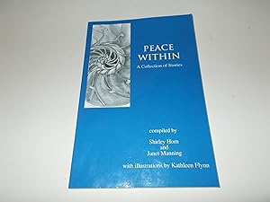 Seller image for Peace Within: A Collection of Stories for sale by Paradise Found Books