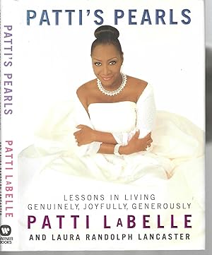 Seller image for Patti's Pearls: Lessons in Living Genuinely, Joyfully, Generously for sale by Blacks Bookshop: Member of CABS 2017, IOBA, SIBA, ABA