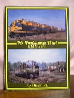 Seller image for THE REVOLUTIONARY DIESEL, EMC'S FT for sale by Robert Gavora, Fine & Rare Books, ABAA