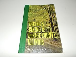 Immagine del venditore per Hiking & Biking in DuPage County, Illinois venduto da Paradise Found Books