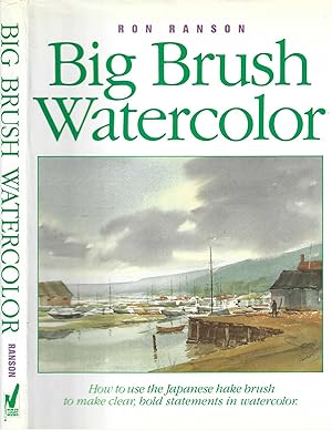 Bild des Verkufers fr Big Brush Water Color zum Verkauf von Blacks Bookshop: Member of CABS 2017, IOBA, SIBA, ABA