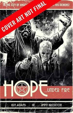 Imagen del vendedor de Hope Vol. 2: Hope. Under Fire (2) by Adams, Guy, Broxton, Jimmy [Paperback ] a la venta por booksXpress