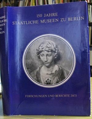 Seller image for Forschungen und Berichte Band 20 / 21: 150 Jahre Staatliche Museen zu Berlin ( Hauptstadt der DDR ). - Mit Beitrgen aus den museumsgeschichtlichen, archologischen, historischen, kunsthistorischen, volkskundlichen und museumspdagogischen Bereichen. for sale by Antiquariat Carl Wegner