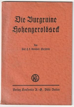 Imagen del vendedor de Die Burgruine Hohengeroldseck. a la venta por Antiquariat Dennis R. Plummer