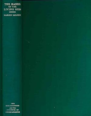 Bild des Verkufers fr The hands of the living God. An account of a psycho-analytic treatment. Foreword Donald W. Winnicott. zum Verkauf von Fundus-Online GbR Borkert Schwarz Zerfa