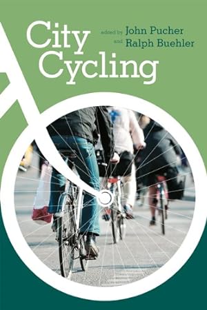 Imagen del vendedor de City Cycling (Urban and Industrial Environments) [Paperback ] a la venta por booksXpress