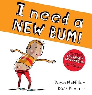 Seller image for I Need a New Bum (board book) (Board Book) for sale by AussieBookSeller